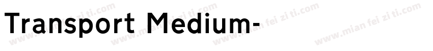 Transport Medium字体转换